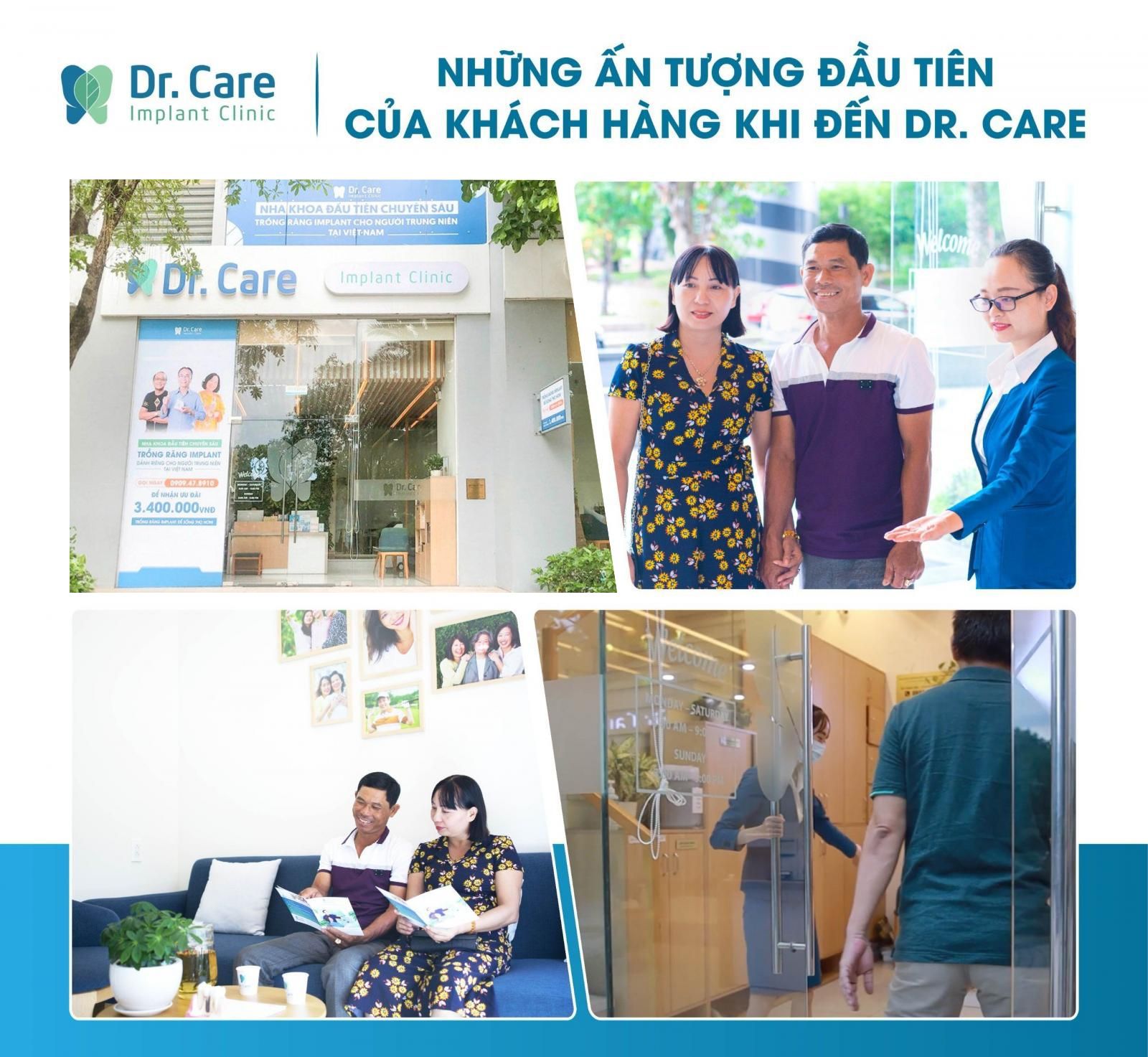 BƯỚC 1: NHỮNG ẤN TƯỢNG ĐẦU TIÊN CỦA KHÁCH HÀNG KHI ĐẾN DR. CARE