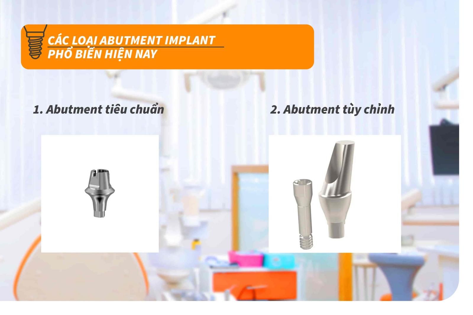 Các loại Abutment Implant phổ biến hiện nay