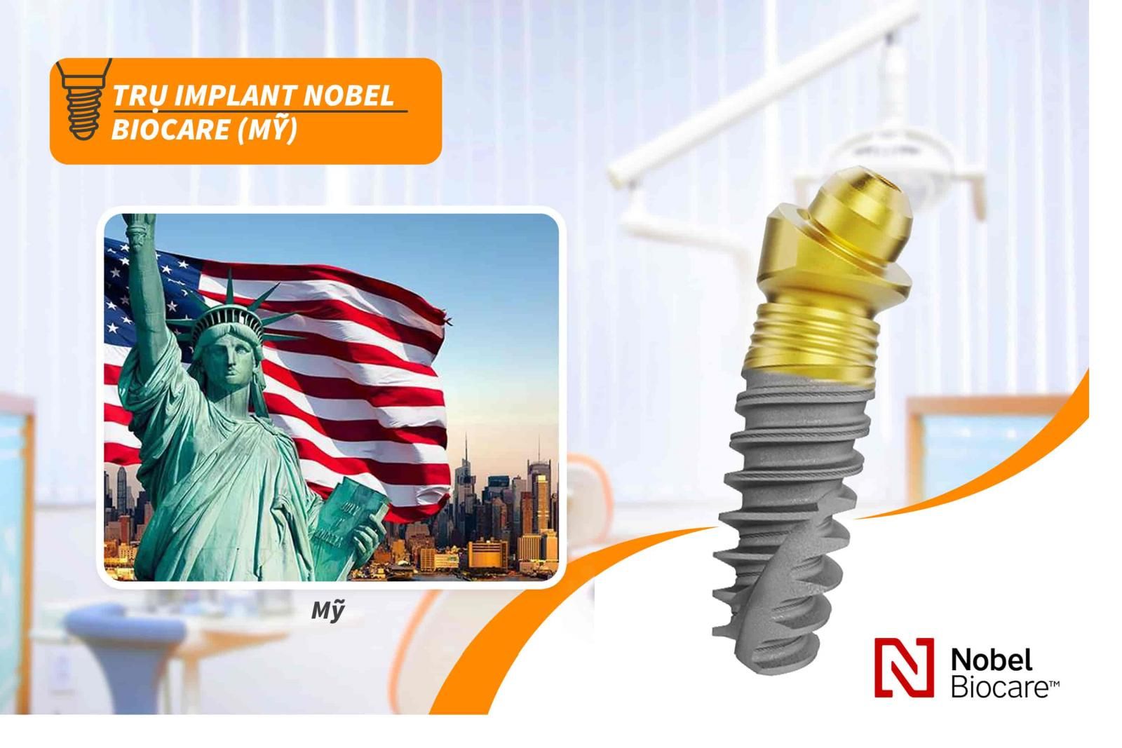 Trụ Implant Nobel Biocare của Mỹ