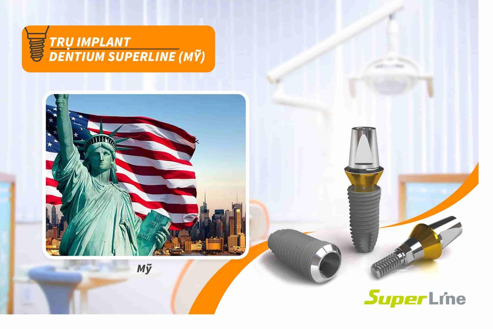 Trụ Implant Superline của Mỹ