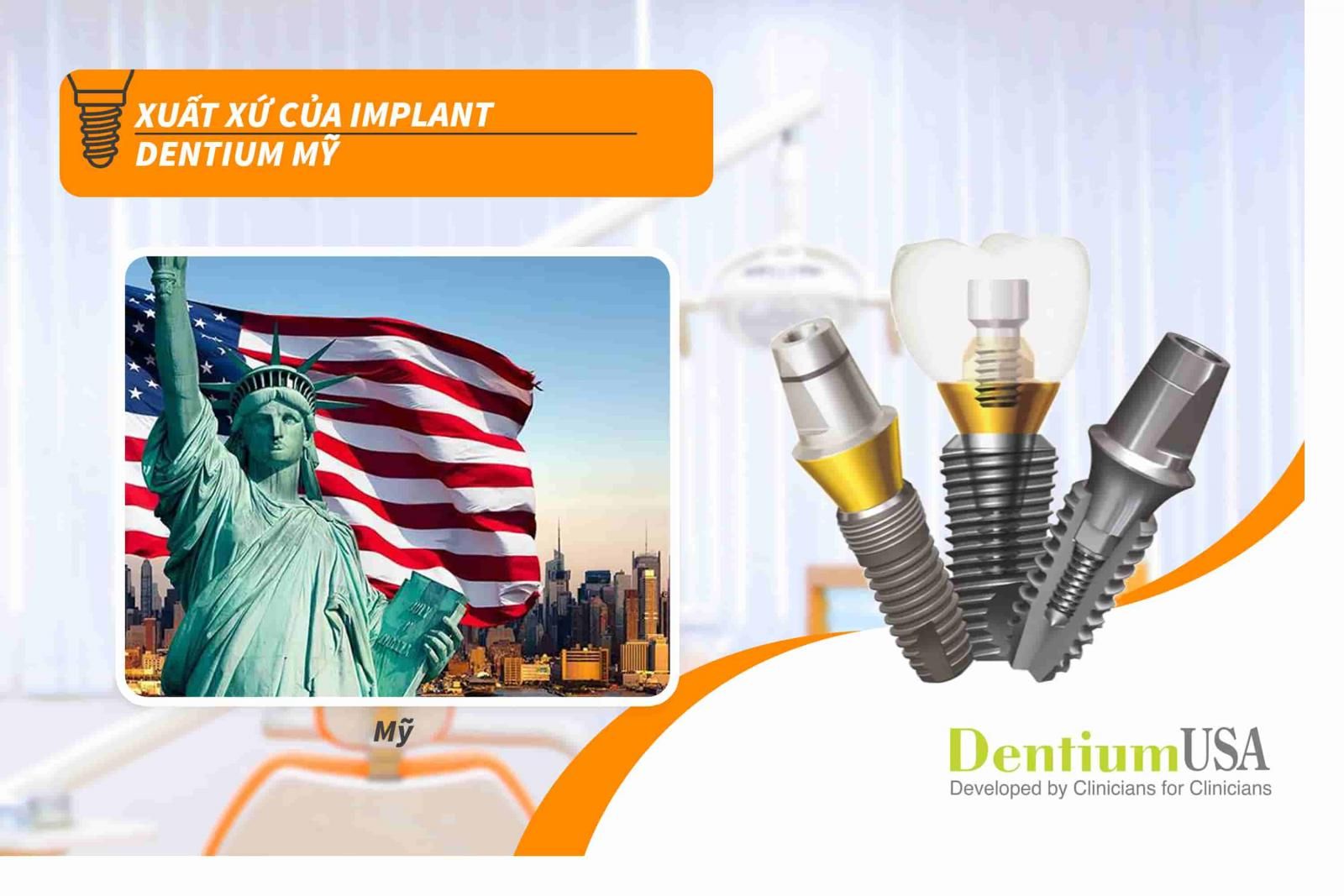 Xuất xứ của Implant Dentium Mỹ