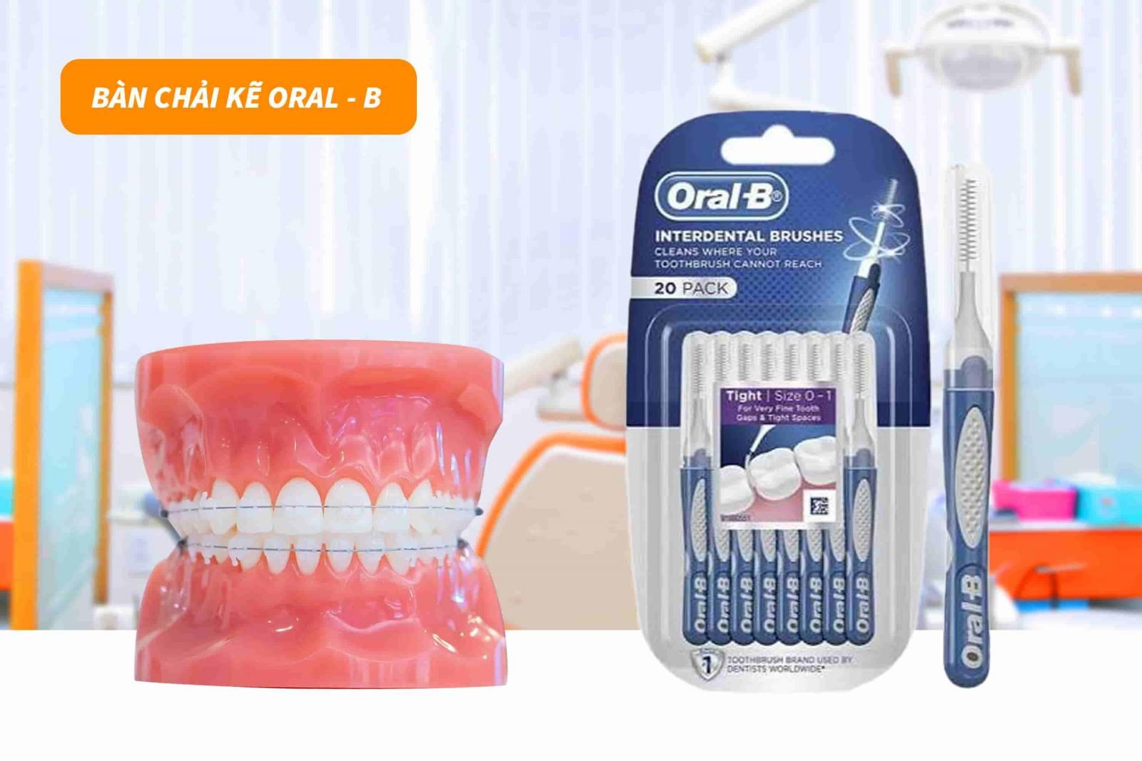 Bàn chải kẽ Oral - B