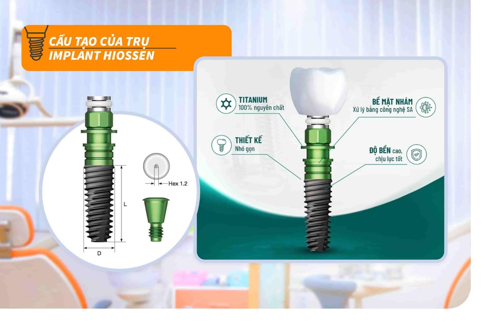 Cấu tạo của trụ Implant Hiossen