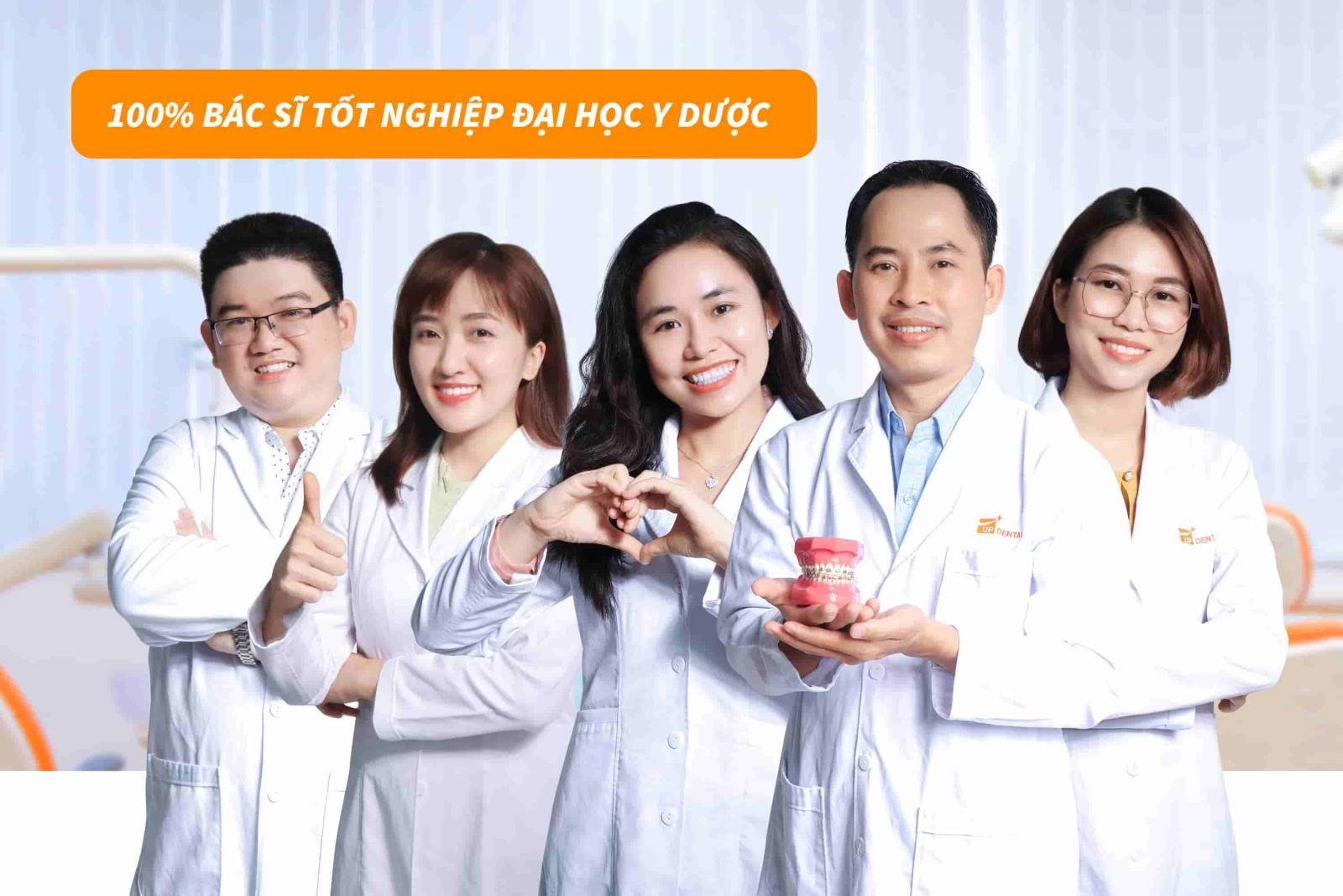 Up Dental có đội ngũ Bác Sĩ giỏi