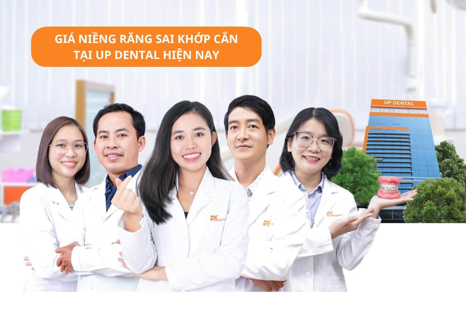 Giá niềng răng sai khớp cắn ở Up Dental