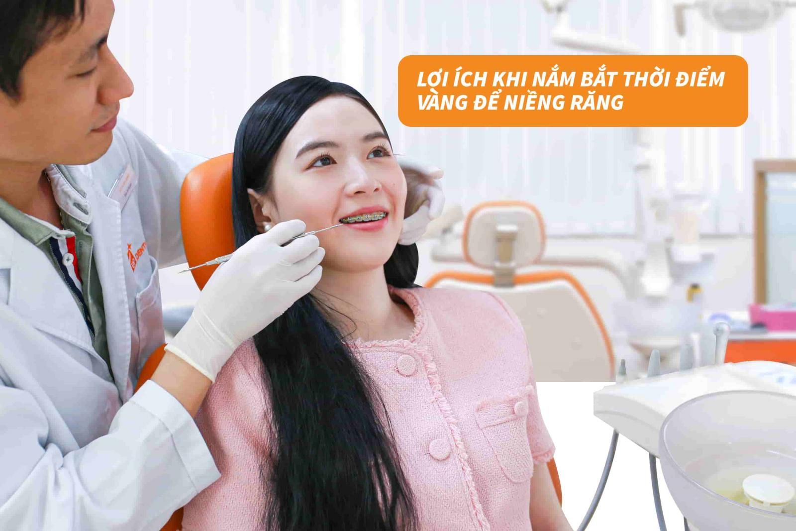 Lợi ích khi nắm bắt thời điểm vàng để niềng răng 