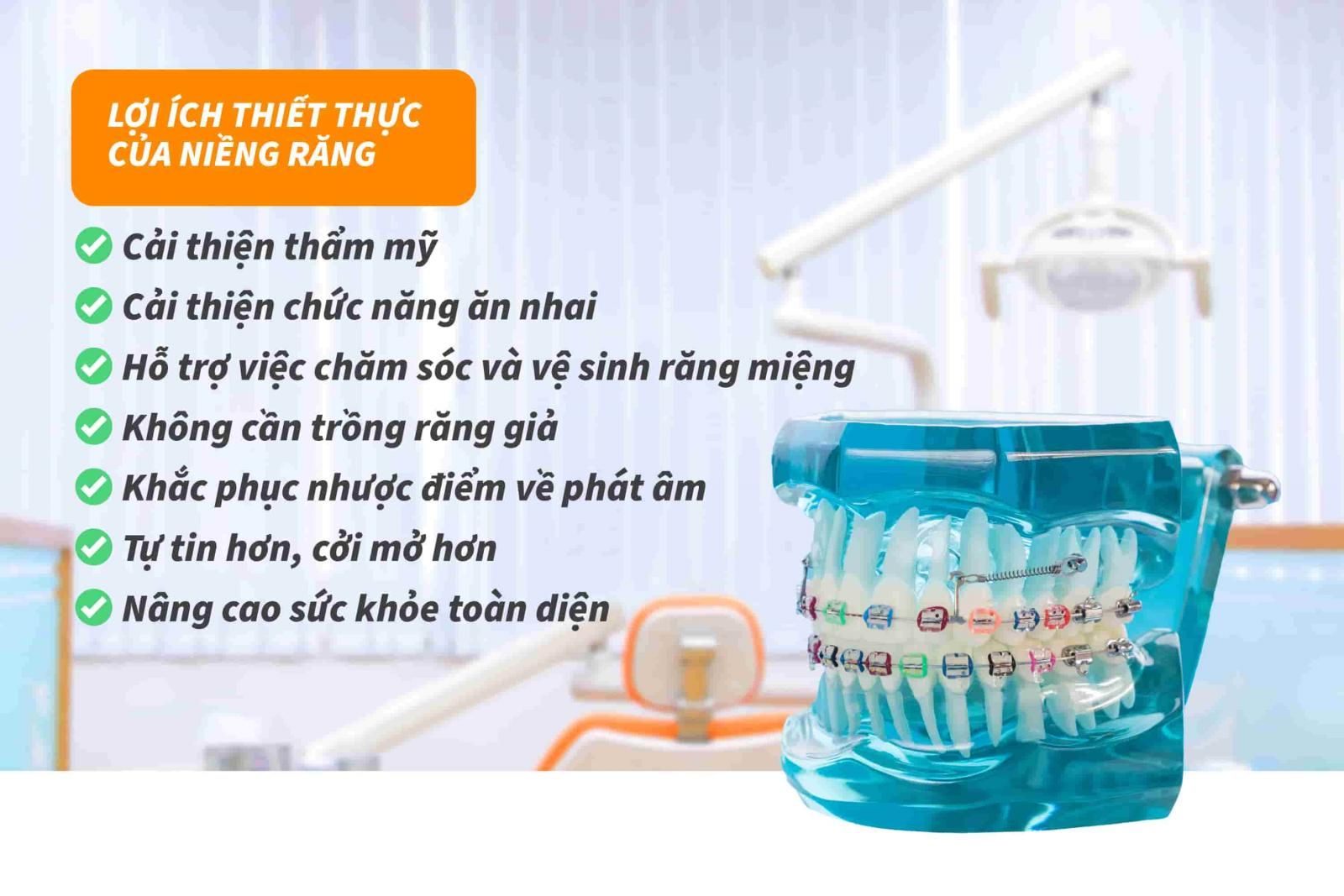 Tìm hiểu về niềng răng: Lợi ích thiết thực của niềng răng