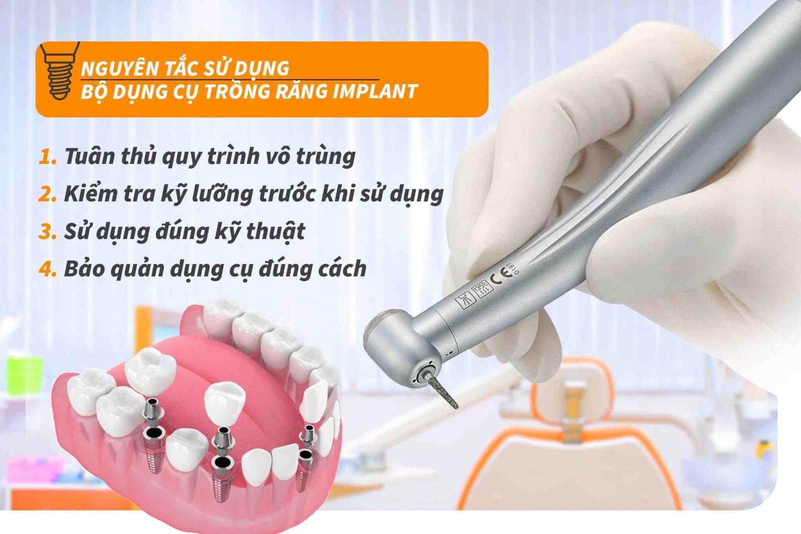 Nguyên tắc sử dụng bộ dụng cụ trồng răng Implant