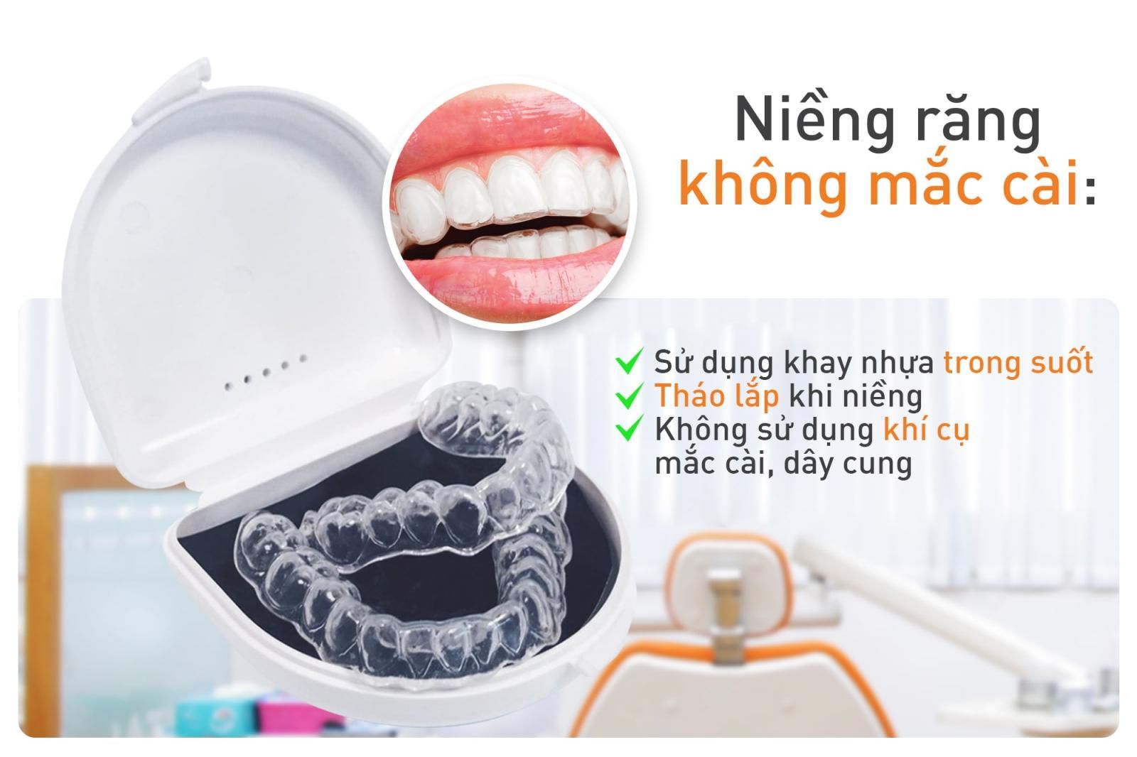 niềng răng không mắc cài là gì