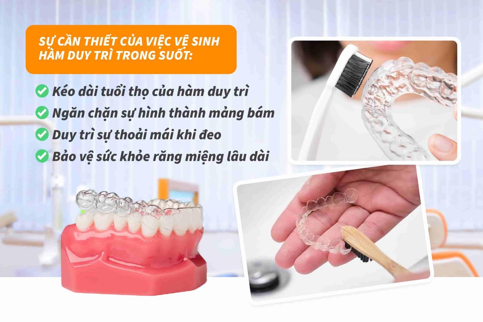 Sự cần thiết của việc vệ sinh hàm duy trì trong suốt