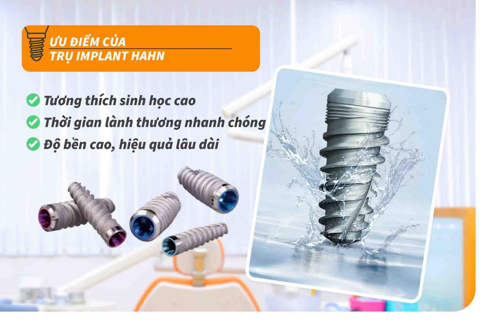 Ưu điểm của trụ Implant Hahn