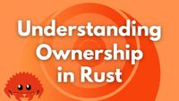 Rust: Toàn tập về Ownership